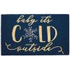 imageDII Christmas Welcome Mat Outdoor Natural Coir Doormat ampamp Porch Dcor 17x29 JoyBaby Its Cold