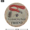 imageDII Pet Remembrance Cement Stepping Stone Collection You Will Never Leave Our Hearts Dog 925x85x37Forever My Best Friend