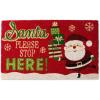 Santa Stop Here Santa Stop Here